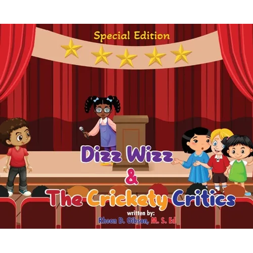 Dizz Wizz and The Crickety Critics