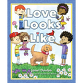 Love Looks Like