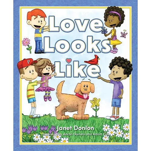Love Looks Like