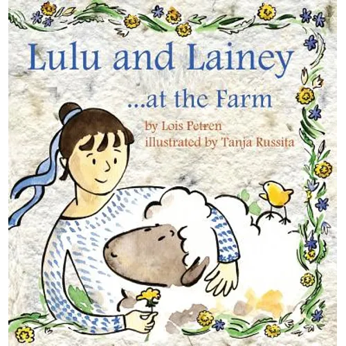 Lulu and Lainey ... at the Farm