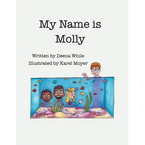 My Name Is Molly