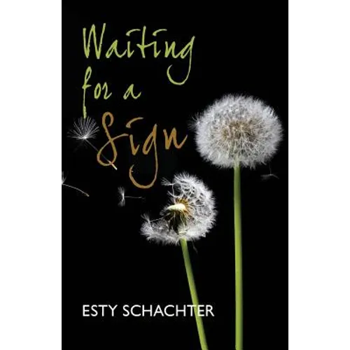 Waiting for a Sign