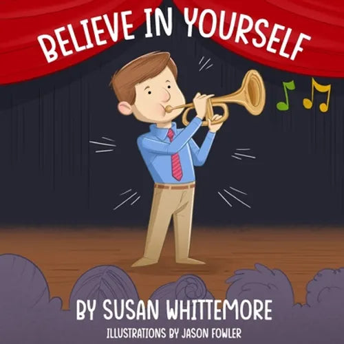 Believe in Yourself