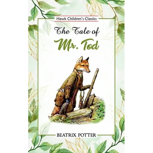 The Tale of Mr. Tod