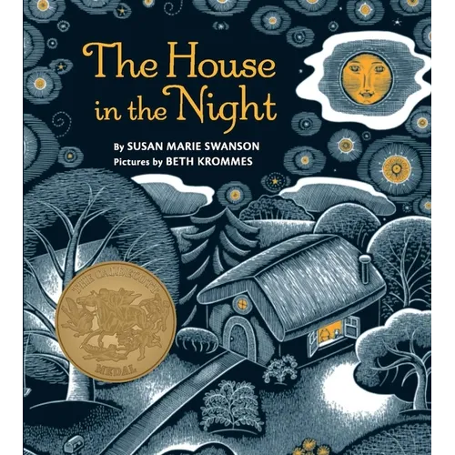 The House in the Night: A Caldecott Award Winner