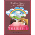 Bedtime Story for Toddlers: Story Books to Read at Bedtime and Children Stories