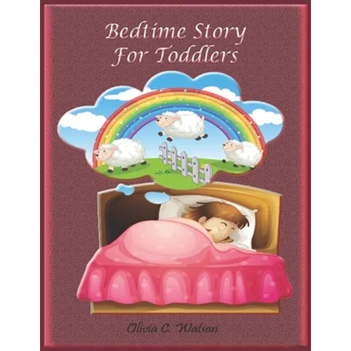 Bedtime Story for Toddlers: Story Books to Read at Bedtime and Children Stories