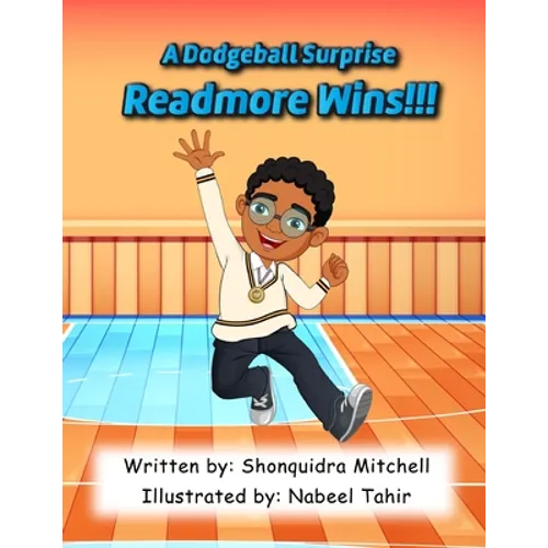Readmore Wins: A Dodgeball Surprise
