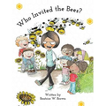 Who Invited the Bees?