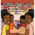 God Loves Us!