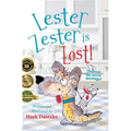 Lester Zester is Lost!: A story for kids about self-confidence and friendship