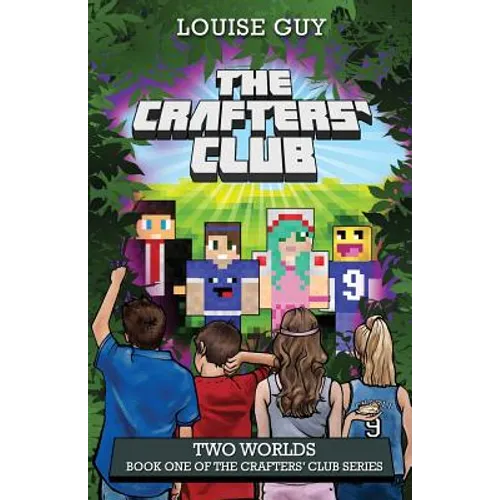 Two Worlds: Book One of the Crafters' Club Series