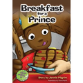 Breakfast For A Prince