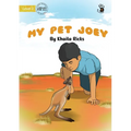 My Pet Joey - Our Yarning