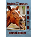 Straight from the Horse's Mouth: A 60-Day Devotional for Kids