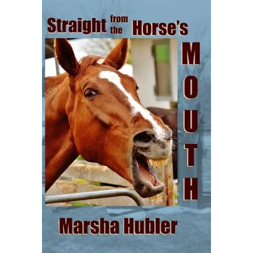 Straight from the Horse's Mouth: A 60-Day Devotional for Kids