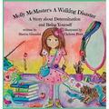 Molly McMaster's A Walking Disaster A Story about Determination and Being Yourself