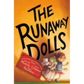 The Runaway Dolls