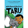 My Pet Elephant & Best Friend, Taru