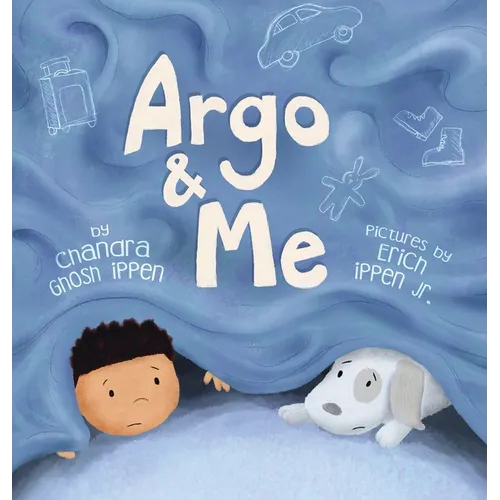 Argo and Me: A story about being scared and finding protection, love, and home