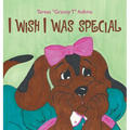 I Wish I Was Special