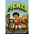 Pickle: The (Formerly) Anonymous Prank Club of Fountain Point Middle School