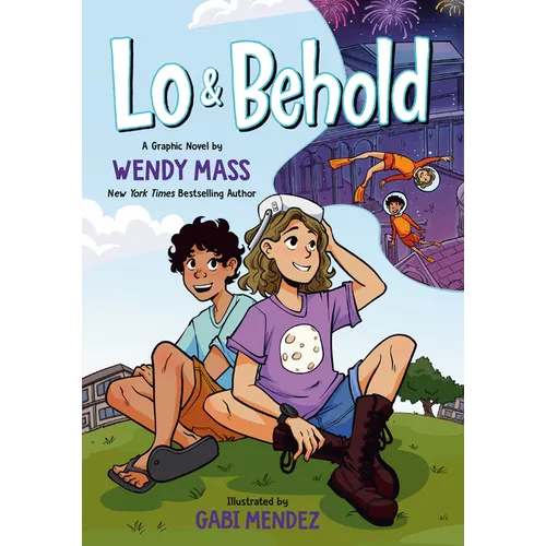Lo and Behold: (A Graphic Novel)