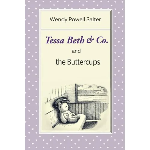 Tessa Beth & Co. and the Buttercups