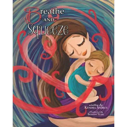 Breathe and Squeeze