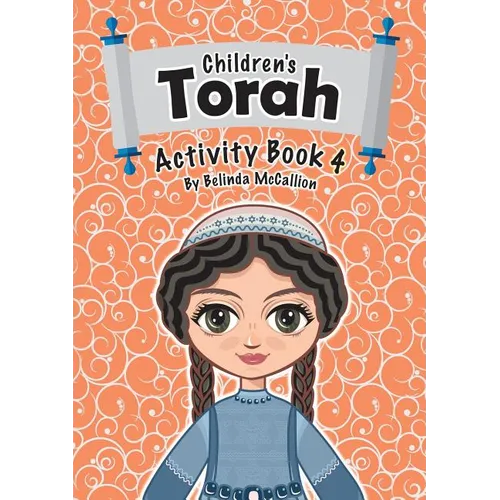 Children's Torah Activity Book 4