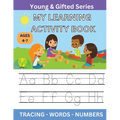My Learning Activity Book: Young & Gifted Series