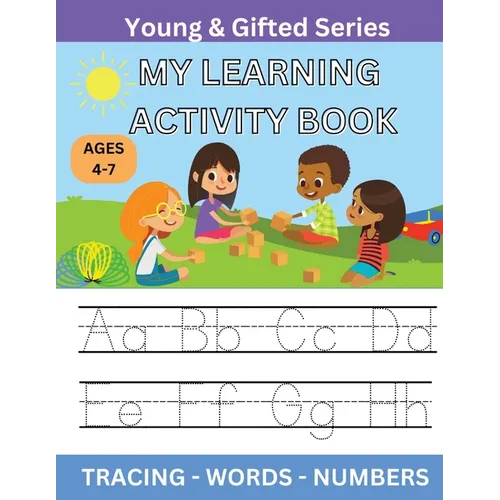 My Learning Activity Book: Young & Gifted Series