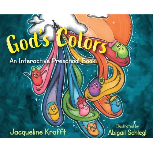 God's Colors: An Interactive Preschool Book