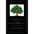 Family: A Mirror Reflecting the Heart of God