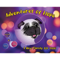Adventures of Hope: A New Family for Hopi