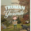 Truman Gets Lost In Yosemite