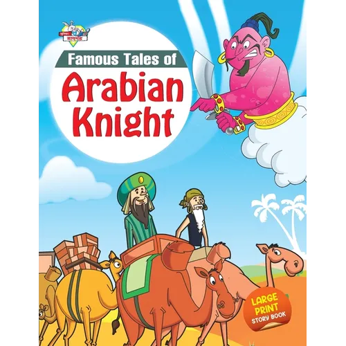 Famous Tales of Arabian Knight