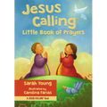 Jesus Calling: Little Book of Prayers