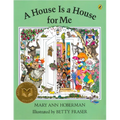 A House Is a House for Me