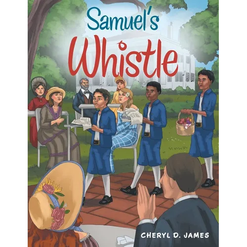 Samuel's Whistle