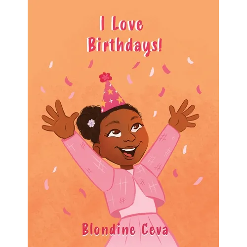 I Love Birthdays!
