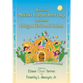 Stories of Mexico's Independence Days and Other Bilingual Children's Fables