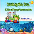 Saving The Sea: A Tale Of Ocean Conservation