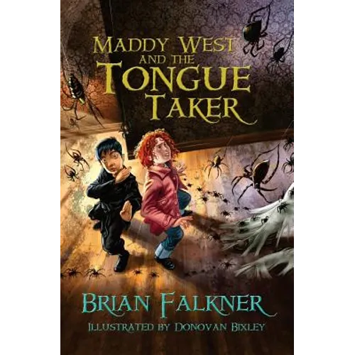 Maddy West and the Tongue Taker