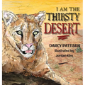 I Am the Thirsty Desert