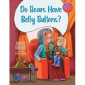 "Do Bears Have Belly Buttons?"
