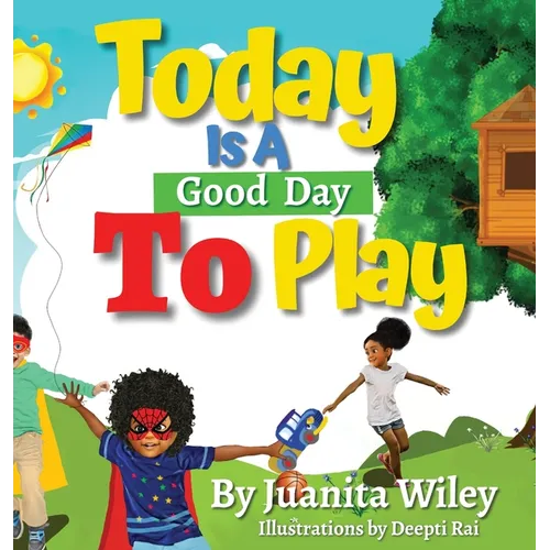 Today Is a Good Day to Play