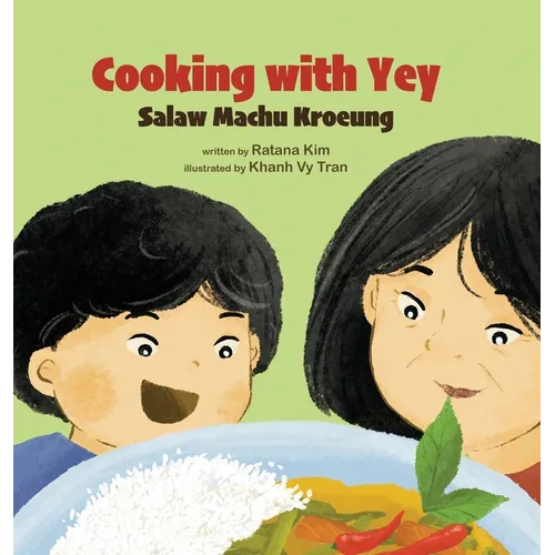 Cooking with Yey: Salaw Machu Kroeung