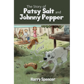 The Story of Patsy Salt and Johnny Pepper