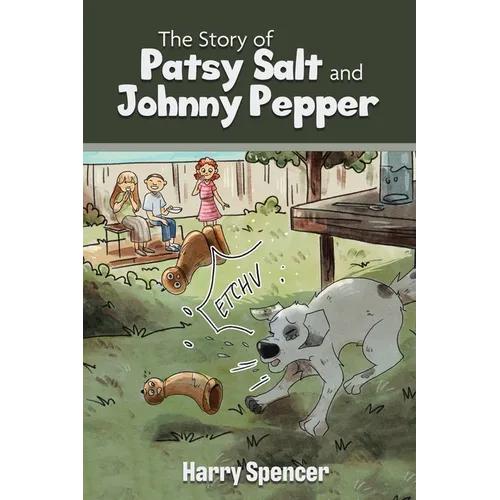 The Story of Patsy Salt and Johnny Pepper